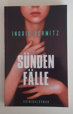 gebrauchtes Buch – Ingrid Schmitz – 01- Sündenfälle