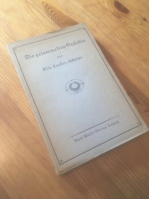 Die gesammelten Gedichte. Kurt Wolff Verlag 1920