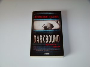 gebrauchtes Buch – Michaelbrent Collings – Michaelbrent Collings +++ Darkbound +++ Festa Horror 1.Aulage +++ TOP!!!