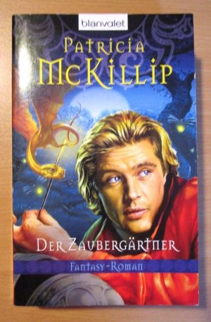 gebrauchtes Buch – Patricia McKillip – Der Zaubergärtner ein Fantasy-Roman