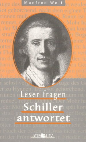 gebrauchtes Buch – Manfred Wolf – Leser Fragen Schiller Antwortet