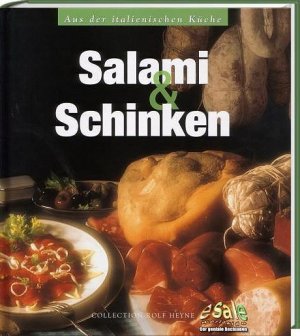 Salami & Schinken aus der italienischen Küche