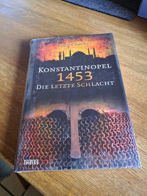 Konstantinopel 1453 - Die letzte Schlacht