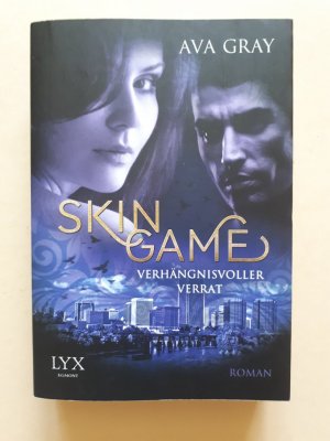 gebrauchtes Buch – Ava Gray – Skin Game - Verhängnisvoller Verrat