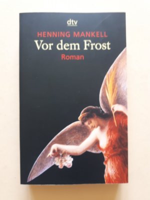 gebrauchtes Buch – Henning Mankell – Vor dem Frost