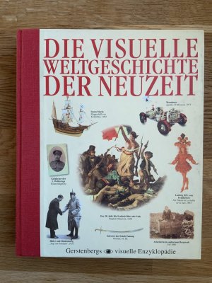 gebrauchtes Buch – Diverse – Die visuelle Geschichte der Neuzeit