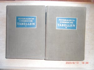 Landolt-Börnstein Physikalisch-chemische Tabellen - in zwei Bänden.