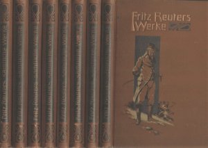 antiquarisches Buch – Fritz Reuter – Fritz Reuter  -  Sämtliche Werke -- Rechtmäßige Original-Ausgabe in  8  Bänden