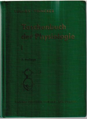 Taschenbuch der Physiologie - Band I - Vegetative Physiologie