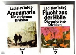 gebrauchtes Buch – Ladislav Tazky – Die Verlorene Division . 2 Bände