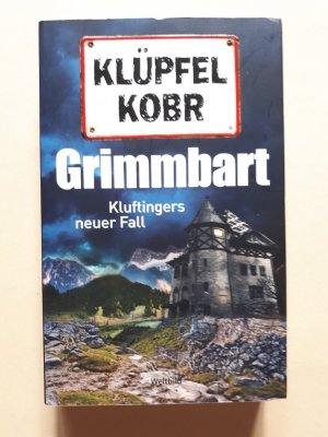 gebrauchtes Buch – Volker Klüpfel – Grimmbart