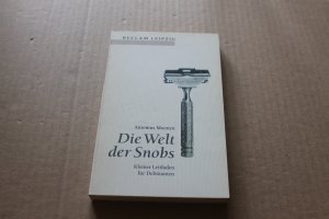 gebrauchtes Buch – Antonius Moonen – Die Welt der Snobs. Kleiner Leitfaden für Debütanten