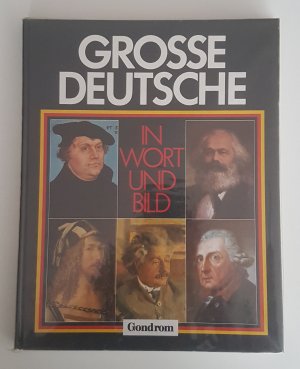 gebrauchtes Buch – Gondrom – 10- Grosse Deutsche – In Wort und Bild