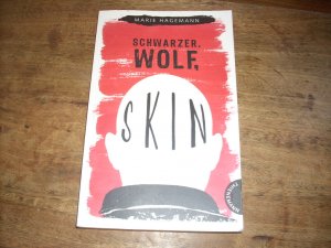 gebrauchtes Buch – Marie Hagemann – Schwarzer, Wolf, Skin