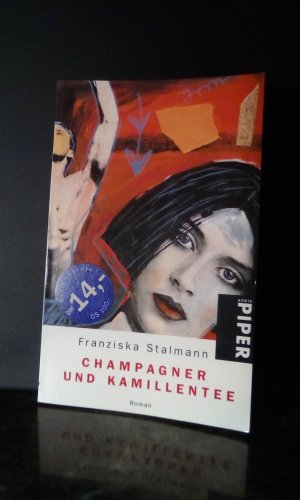 gebrauchtes Buch – Franziska Stalmann – Champagner und Kamillentee