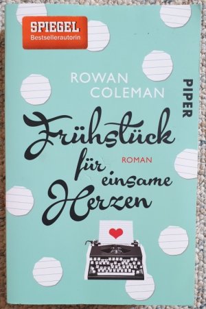 gebrauchtes Buch – Rowan Coleman – Frühstück für einsame Herzen