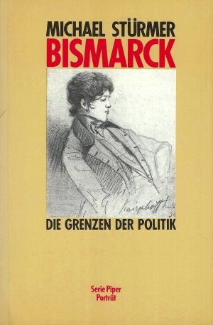 Bismarck • Die Grenzen der Politik