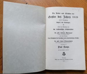 Die Lieder und Melodien der Geißler des Jahres 1349 nach der Aufzeichnung Hugo's [Spechtshart] von Reutlingen [Originalausgabe].