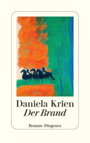 gebrauchtes Buch – Daniela Krien – Der Brand