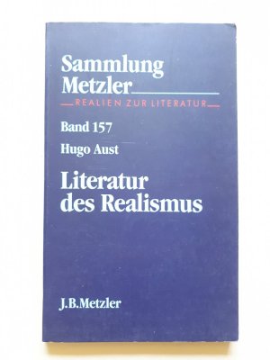 gebrauchtes Buch – Hugo Aust – Literatur des Realismus