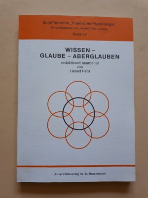 gebrauchtes Buch – Harald Petri – Wissen - Glaube - Aberglauben