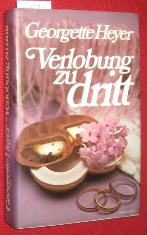 Verlobung zu dritt. Roman.