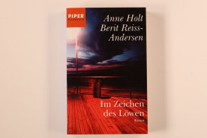 gebrauchtes Buch – Holt, Anne; Reiss-Andersen – IM ZEICHEN DES LÖWEN. Roman