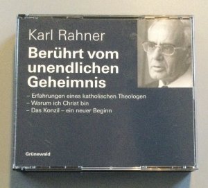 Karl Rahner- Berührt vom unendlichen Geheimnis