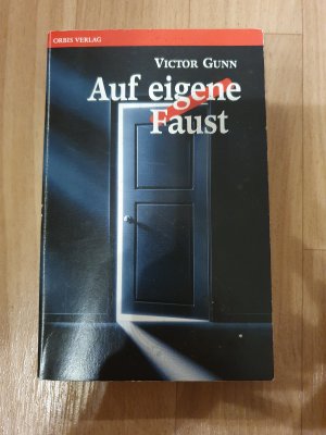 Auf eigene Faust