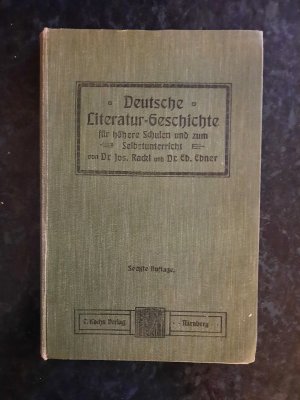 antiquarisches Buch – Dr Jos. Rackl – Deutsche Literatur-Geschichte für höhere Schulen und zum Selbstunterricht