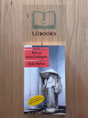 gebrauchtes Buch – Assia Djebar – Weit ist mein Gefängnis