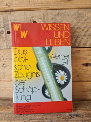 gebrauchtes Buch – Werner Gitt – Das biblische Zeugnis der Schöpfung