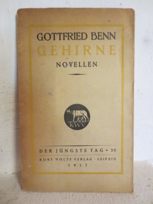 Gehirne. Novellen ("Der jüngste Tag", Bd. 35) --- ERSTAUSGABE ---