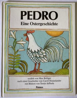 Pedro. Eine Ostergeschichte