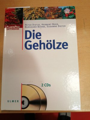 gebrauchtes Buch – Peter Dietze, Herbert Beer – DIE GEHÖLZE Planta Pro Datenbank - 2 CD-Roms und Begleitbuch