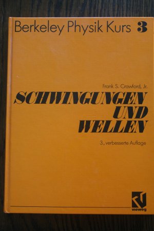 Berkeley Physik-Kurs / Schwingung und Wellen