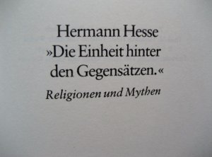 gebrauchtes Buch – Hermann Hesse – Die Einheit hinter den Gegensätzen« - Religionen und Mythen