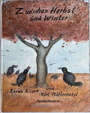 Zwischen Herbst und Winter. Eines von 3000 signierten Exemplaren einer limitierten Auflage. [Middlehauve-Bilderbuch].