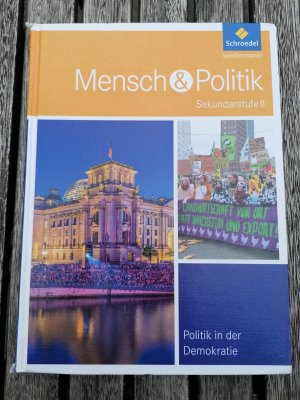 gebrauchtes Buch – Doetsch, Angelika; Grosch – Mensch und Politik SII / Mensch und Politik SII - Themenbände - Themenbände / Politik in der Demokratie