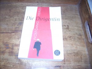 gebrauchtes Buch – Wolfgang Herles – Die Dirigentin