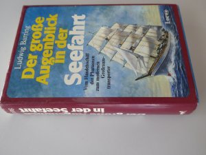 gebrauchtes Buch – Ludwig Barring – Der grosse Augenblick in der Seefahrt