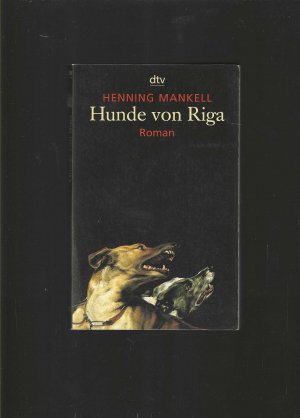 gebrauchtes Buch – Henning Mankell – Hunde von Riga