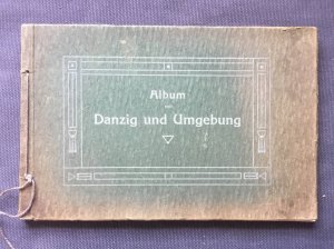 gebrauchtes Buch – Album von Danzig und Umgebung