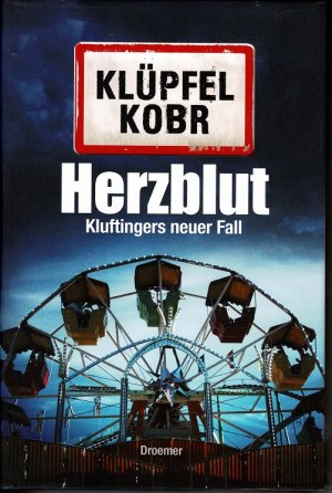 gebrauchtes Buch – Klüpfel, Volker; Kobr, Michael – Herzblut - Kluftingers neuer Fall