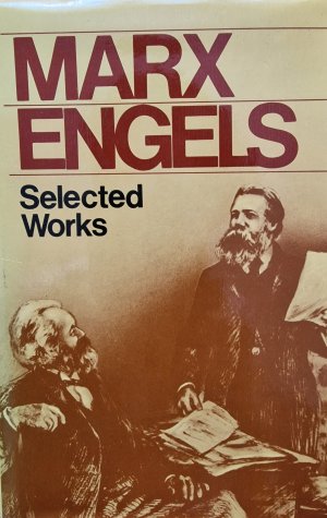 Marx & Engels Selected Works