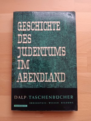 antiquarisches Buch – Edmund Schopen – Geschichte des Judentums im Abendland