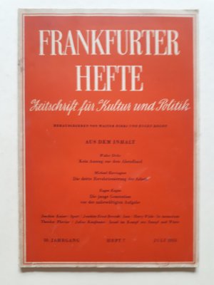 antiquarisches Buch – Walter Dirks – Frankfurter Hefte -  Zeitschrift für Kultur und Politik, 10. Jahrgang, Heft 7