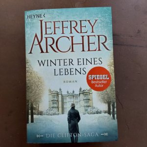 gebrauchtes Buch – Jeffrey Archer – Winter eines Lebens - Die Clifton Saga 7 - Roman