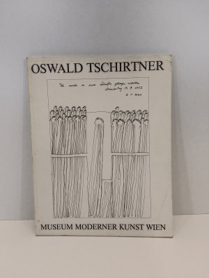 gebrauchtes Buch – Oswald Tschirtner – Museum moderner Kunst Wien