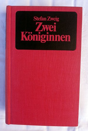 ZWEI KÖNIGINNEN  zwei Romane